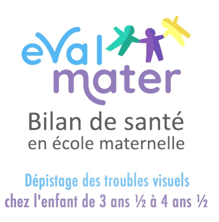 Eval Mater - dépistage des troubles visuels